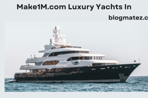 Make1M.com Luxury Yachts