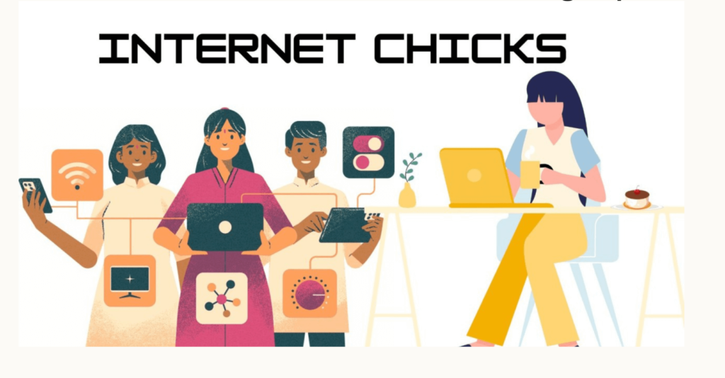 internet chicks